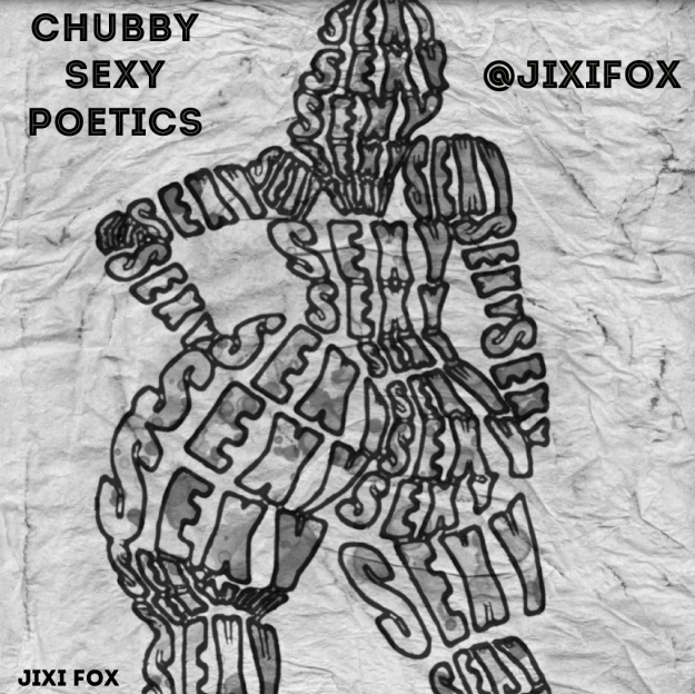 Chubby Sexy Poetics - Jixi Fox Poetry Art Poems 8